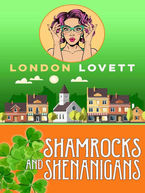 Title details for Shamrocks and Shenanigans by London Lovett - Wait list